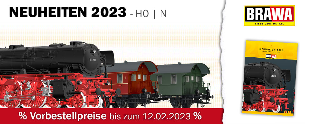 BRAWA Modellbahn Neuheiten 2023 in Spur H0 und N einfach und sicher im Mein-MBS Shop vorbestellen