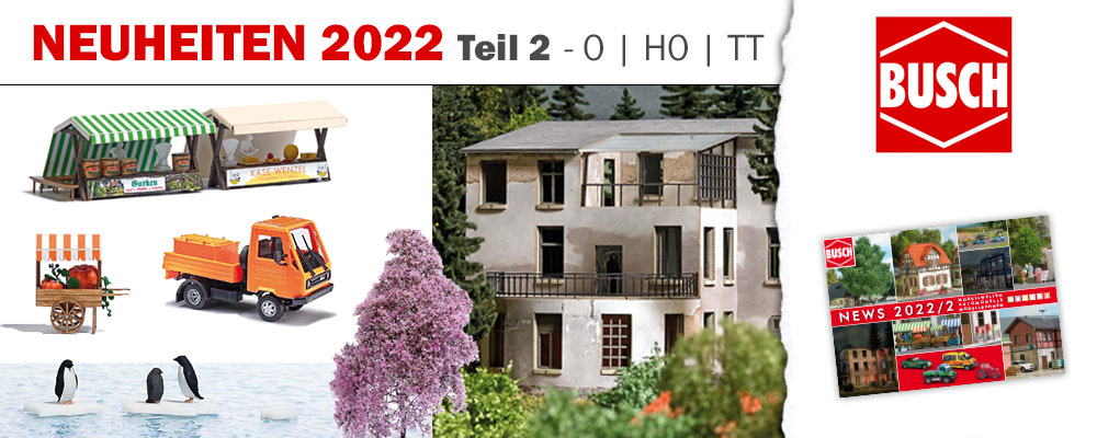 Busch Neuheiten 2022 - Teil 2