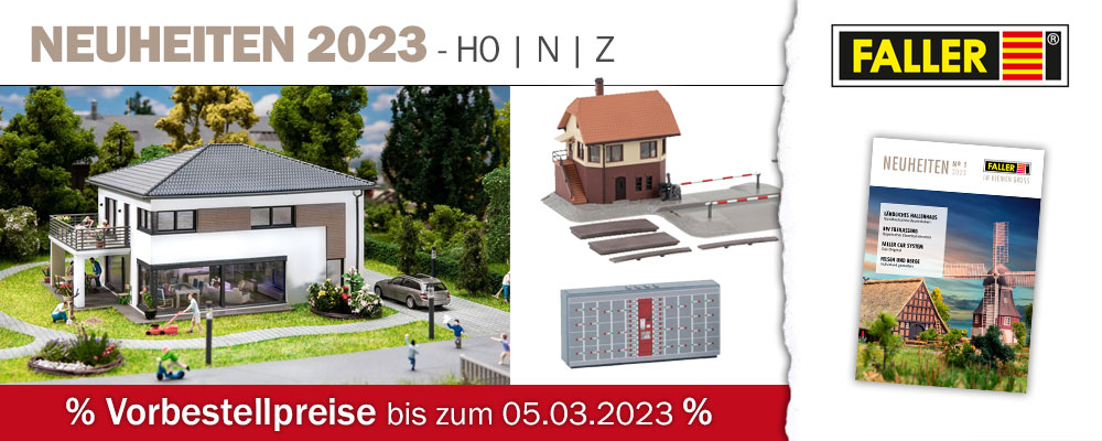 FALLER Modellbahn Neuheiten 2023 in Spur H0, Z und N einfach und sicher im Mein-MBS Shop vorbestellen