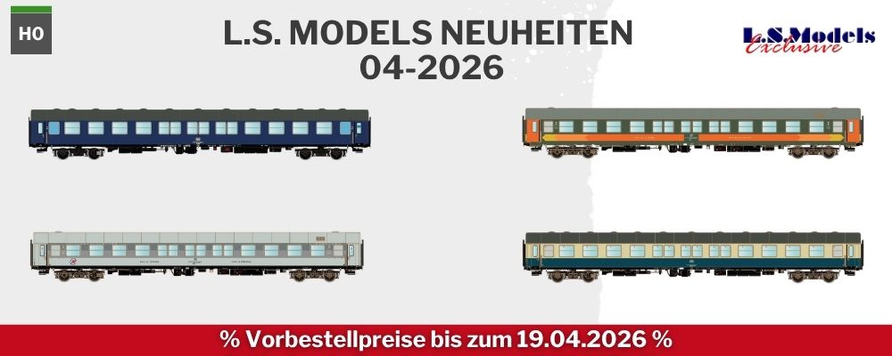 LS-Models-04-2026-Neuheiten