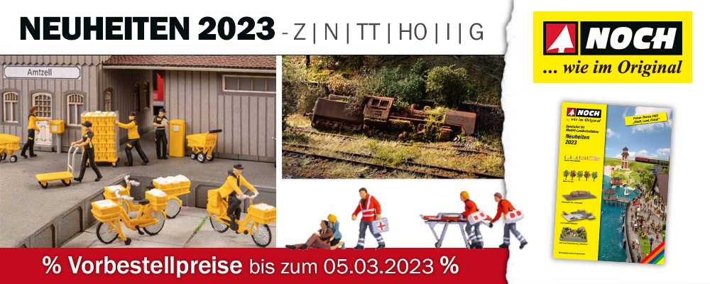 NOCH Modellbahn Neuheiten 2023 in Spur H0 TT Z und N einfach und sicher im Mein-MBS Shop vorbestellen