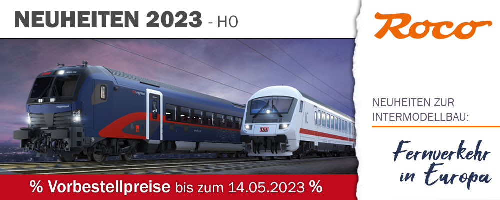 Roco Messeneuheiten 2023