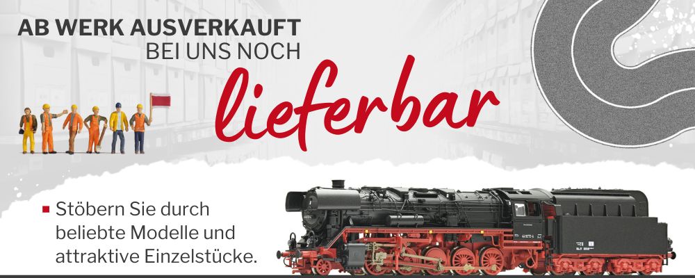 Ab Werk ausverkauft - Bei uns lieferbar