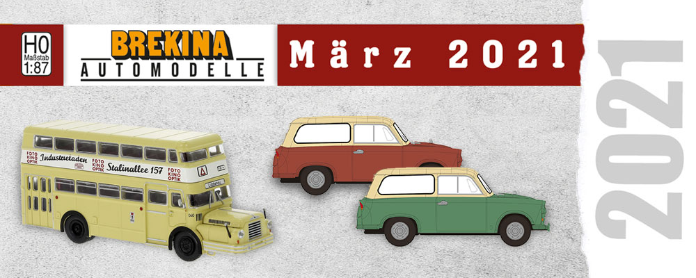 Brekina Neuheiten 03/2021