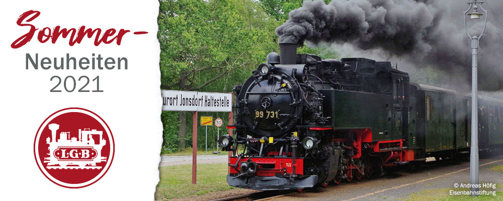 LGB - Sommer-Neuheiten 2021