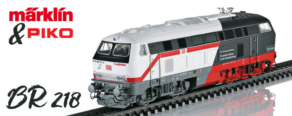 Märklin & Piko - BR 218