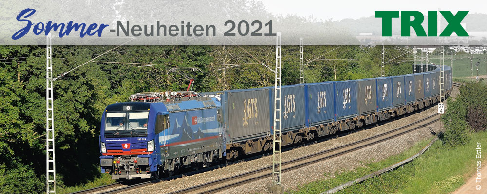 Trix - Sommer-Neuheiten 2021
